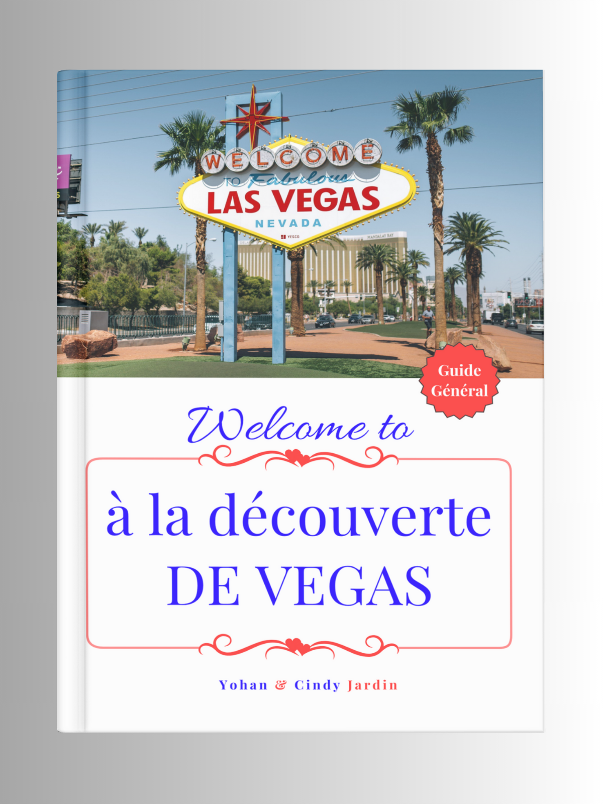 Welcome to à la découverte de Vegas
